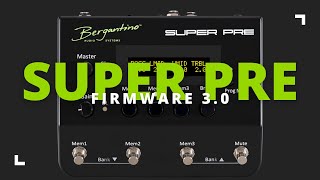 Bergantino Super Pre Bass Preamp Pedal Firmware 30 [upl. by Noruq732]