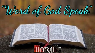 quotWord of God Speakquot by MercyMe Sign LanguageCC [upl. by Cahra]