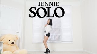 JENNIE  SOLO  Lisa Rhee Dance Cover [upl. by Leveridge355]