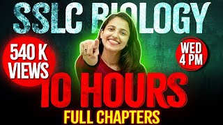 SSLC Biology Public Exam  Full Chapter Marathon  10 Hours Live  Exam Winner SSLC [upl. by Arykat]