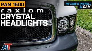 20022005 RAM 1500 Raxiom Crystal Headlights Black Housing Review amp Install [upl. by Aracot403]