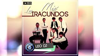 Mix Los Iracundos By Leo DJ Power Production [upl. by Aidroc]