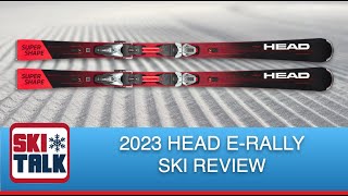 2023 Head SS ERally Ski Review from SkiTalkcom [upl. by Bromleigh153]