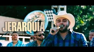 Jerarquía quotEn Vivo Desde Mi Ranchoquot Gerardo Ortiz [upl. by Mae952]