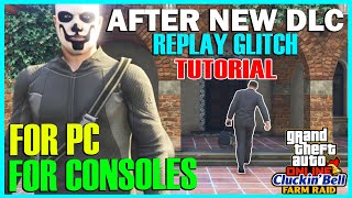 After New DLC Tutorial Replay Glitch For Consoles and For PC Cayo Perico Heist GTA Online Update [upl. by Onaicilef618]