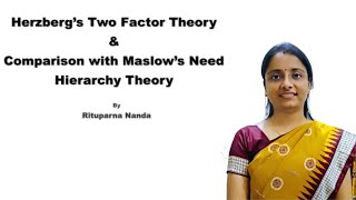 Herzbergs Two Factor Theory amp Comparison with Maslows Need Hierarchy Theory [upl. by Ynittirb88]