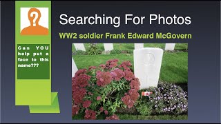 Photo Search  WW2 Soldier Frank McGovern S2E2 [upl. by Cornelie]