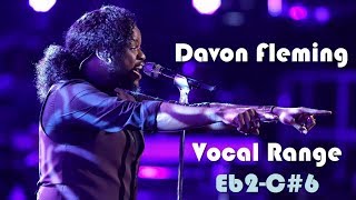 Davon Fleming The Voice  Live Vocal Range Eb2C6 [upl. by Alfonso666]