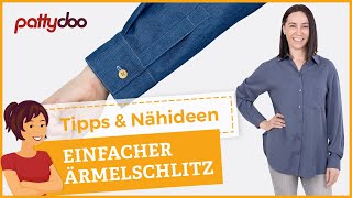 Schicke Ärmelschlitze im Handumdrehen nähen Einfache Schlitzverarbeitung an Blusen amp Hemden 👚 [upl. by Anaidiriv583]