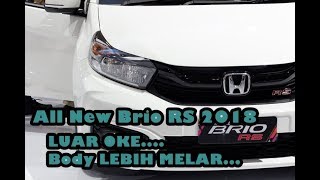 All New Brio RS 2018 Berubah Total  FIRST IMPRESION [upl. by Iem]