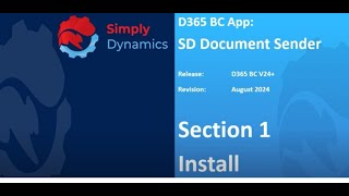 SD Document Sender App Installation in D365 Business Central [upl. by Ainez529]