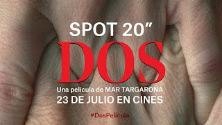 DOS Spot 20quot 23 de julio en cines [upl. by Airtened]