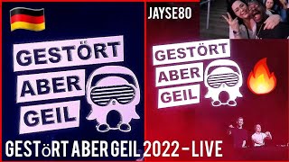 Gestört aber Geil 2022  🔥 Berlin  Jayse80  Live [upl. by Nahtaneoj818]