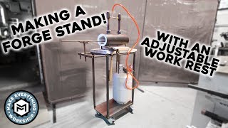 Building A Stand For My New Forge W Adjustable Work Rest [upl. by Arick236]