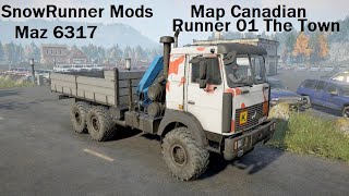 SnowRunnerModsMaz 6317Map Canadian Runner 01 The TownCargo transportation Part 11 [upl. by Moffit]