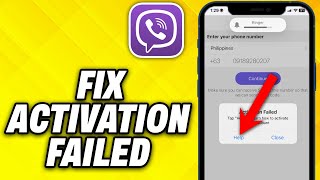 How To Fix Viber Activation Failed on iPhone 2024 [upl. by Iphlgenia]