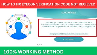 How To Fix Eyecon Verification Code Not Received Problem [upl. by Isabea]