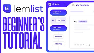 Lemlist Tutorial  How to Use Lemlist as a Beginner 2024 [upl. by Rosco]