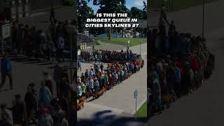 The Biggest Queue In Cities Skylines 2 🚶🏻‍♂️ Shorts [upl. by Joey]