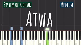 System Of A Down  Atwa Piano Tutorial  Medium [upl. by Gretel]