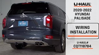 20202022 Hyundai Palisade  UHaul Trailer Wiring Installation  CQT118784 [upl. by Bailar]