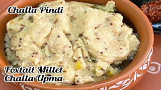 Foxtail Millet Challa Upma Challa Pindi Traditional RecipeHealtholic [upl. by Gareth]