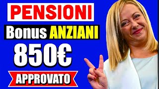 ULTIMORA BONUS ANZIANI 850€ al MESE APPROVATO❗️ECCO CHI RICEVE IL NUOVO CONTRIBUTO UNIVERSALE 💰 [upl. by Anaya]