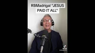 RBMadrigal  Sings quotJesus Paid It Allquot Religious Karaoke [upl. by Llednahs207]