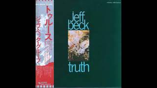 ③『トゥルース』（Truth）：ジェフ・ベック・グループ（The Jeff Beck Group）1968 [upl. by Honor]