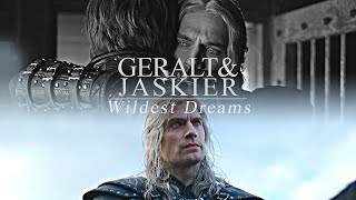 Geralt amp Jaskier  Wildest Dreams The Witcher [upl. by Akvir183]