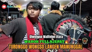 WAROK FULL SURUP 🔥 TWLM TURONGGO WONGSO LANGEN MANUNGGAL WALITELON UTARA TEMANGGUNG LIVE DIWONGSO [upl. by Atteynot758]