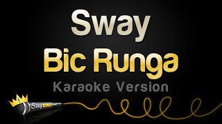 Bic Runga  Sway Karaoke Version [upl. by Bowne]