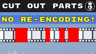 How to Edit Out Parts of a Video Without ReEncoding No Quality Loss [upl. by Arvy902]