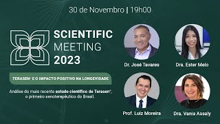 Scientific Meeting 2023  Terasen® e o impacto positivo na longevidade [upl. by Hufnagel]