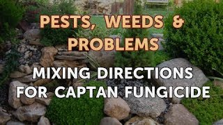 Mixing Directions for Captan Fungicide [upl. by Lontson]