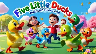 🎶 Five Little Ducks amp More The Ultimate Fun Nursery Rhymes Collection for Kids 001 🦆✨ [upl. by Halimak703]