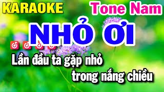 NHỎ ƠI Karaoke  Tone Nam  Nhạc Sống  Huỳnh Lê [upl. by Sarine]