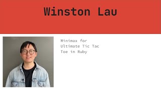 Minimax for Ultimate Tic Tac Toe  Winston Lau [upl. by Anirehc]