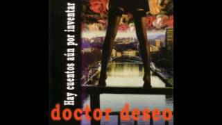 Doctor Deseo  En tu rincon 05 [upl. by Radcliffe265]