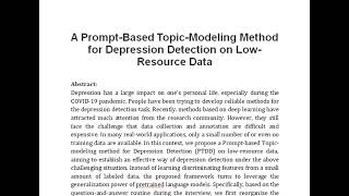 A Prompt Based Topic Modeling Method for Depression Detection on Low Resource Data [upl. by Beau]