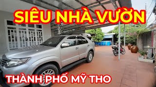 Tập 932 Siêu Nhà Vườn Thành Phố Mỹ Tho 28x46 Tổng 1449m2 có 1261m2 thổ cư Lộ nhựa 92B [upl. by Akselaw]