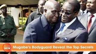 Mugabe’s Bodyguard Reveal the Top Secrets [upl. by Steward]