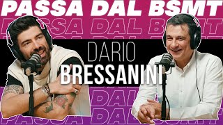 DIVULGARE CHE PASSIONE DARIO BRESSANINI passa dal BSMT [upl. by Romney]