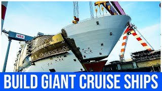 How Do They Build Giant Cruise Ships  The Meraviglia Cruise Ship [upl. by Airemat]