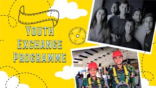 Youth Exchange Programme 2018 [upl. by Jovi664]