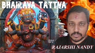 Bhairava Tattva Discourse by Rajarshi Nandy [upl. by Pietra489]