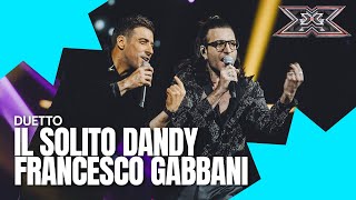 Il Solito Dandy duetta con Francesco Gabbani quot Viceversaquot  X Factor 2023 FINALE [upl. by Franci]