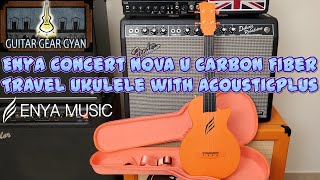 Enya Concert Nova U Carbon Fiber Travel Ukulele with the AcousticPlus Pickup [upl. by Ailenroc]