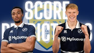 SCORE PREDICTIONS MILLWALL V LEEDS UNITED millwall leedsunited championship efl [upl. by Katzir]