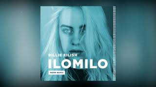 Billie Eilish  ilomilo MBNN Remix [upl. by Assiran256]